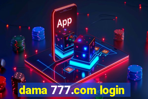 dama 777.com login